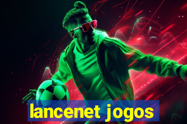 lancenet jogos